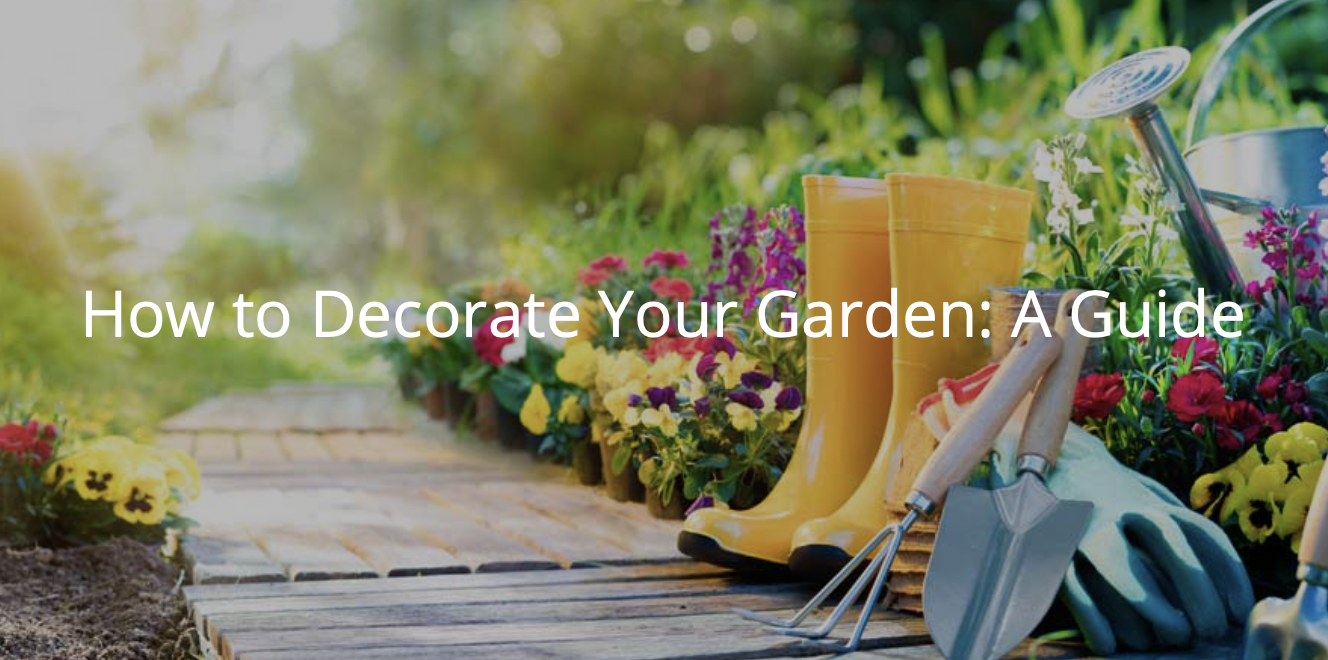 How to Decorate your garden